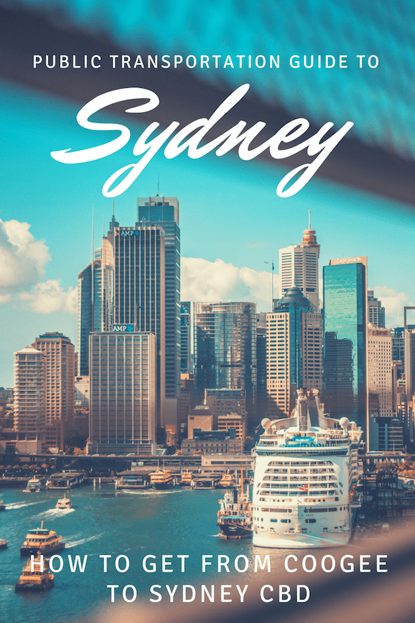 PIN NOW, READ LATER: - How to Get From Coogee to Sydney CBD: Guide to Sydney Public Transport