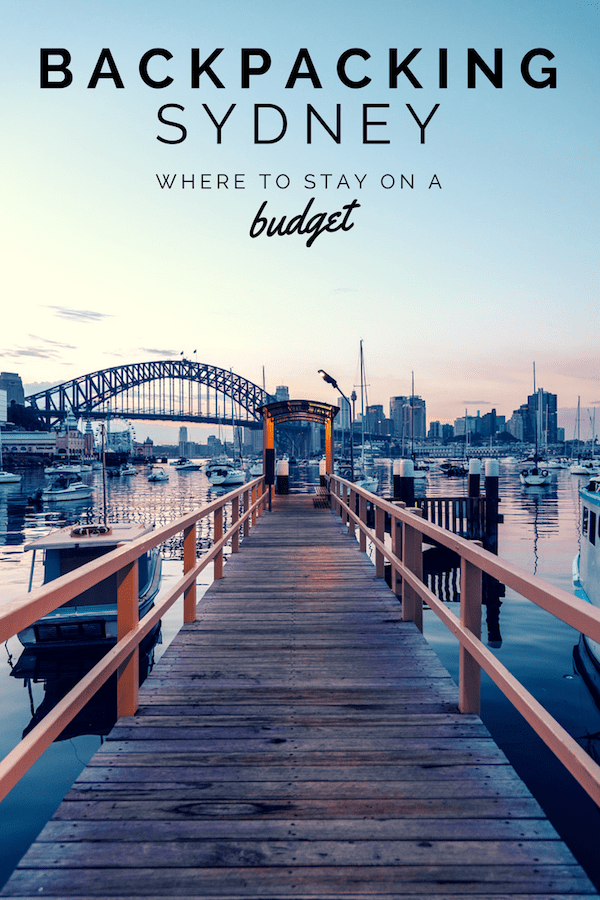Backpacking Sydney - Where to Stay on a Budget