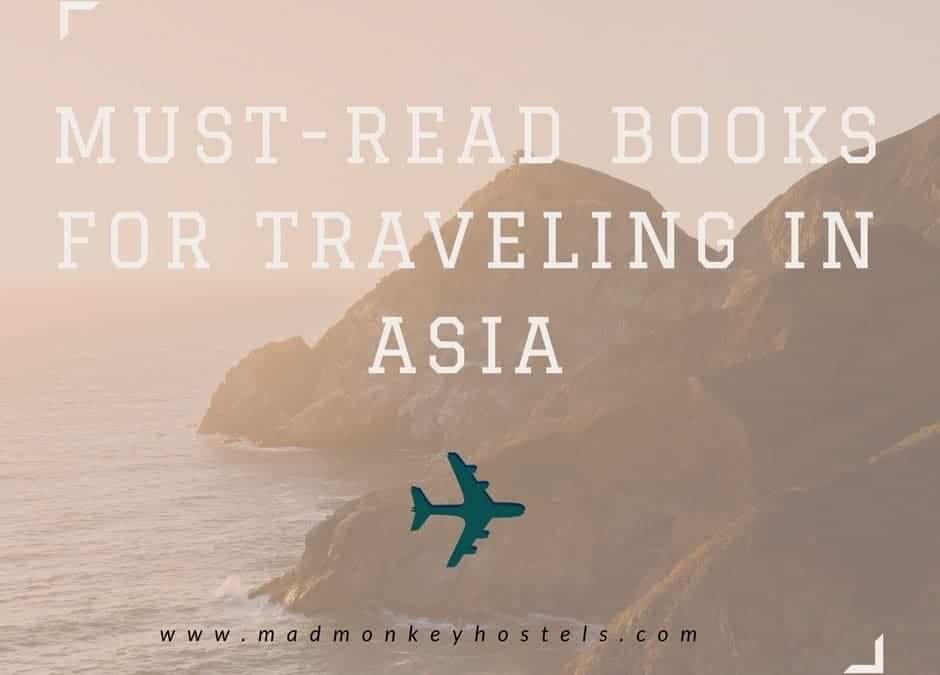 The Asia Travel Books You Need To Read Now