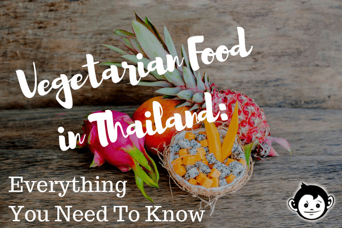 Vegetarian Food in Thailand