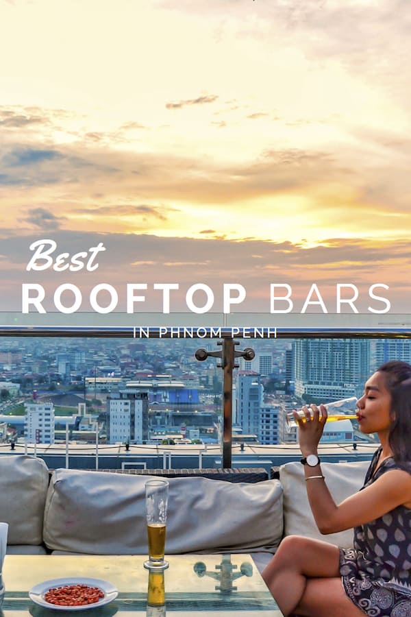 Best Rooftop Bars in Phnom Penh