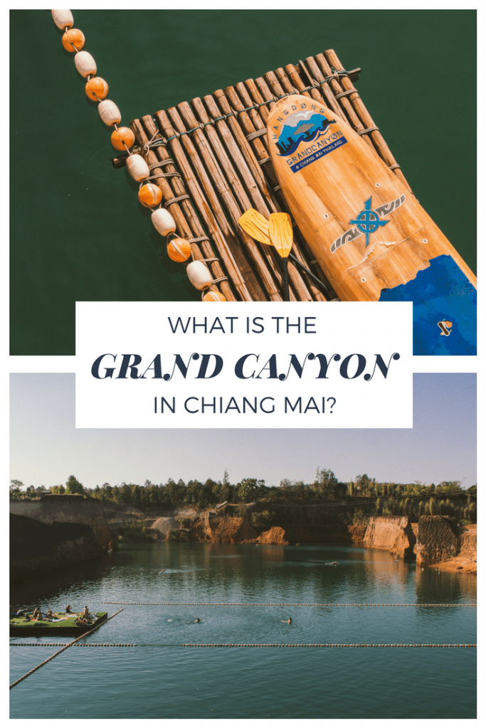 Grand Canyon in Chiang Mai