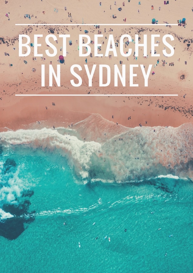 PIN NOW, READ LATER: - Sydney Beaches: List of the Top 12 Beaches You Must Visit in 2019