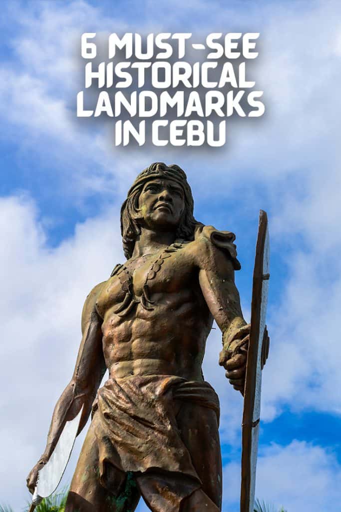 Pin now, Read later - 6 Must-See Historical Landmarks in Cebu